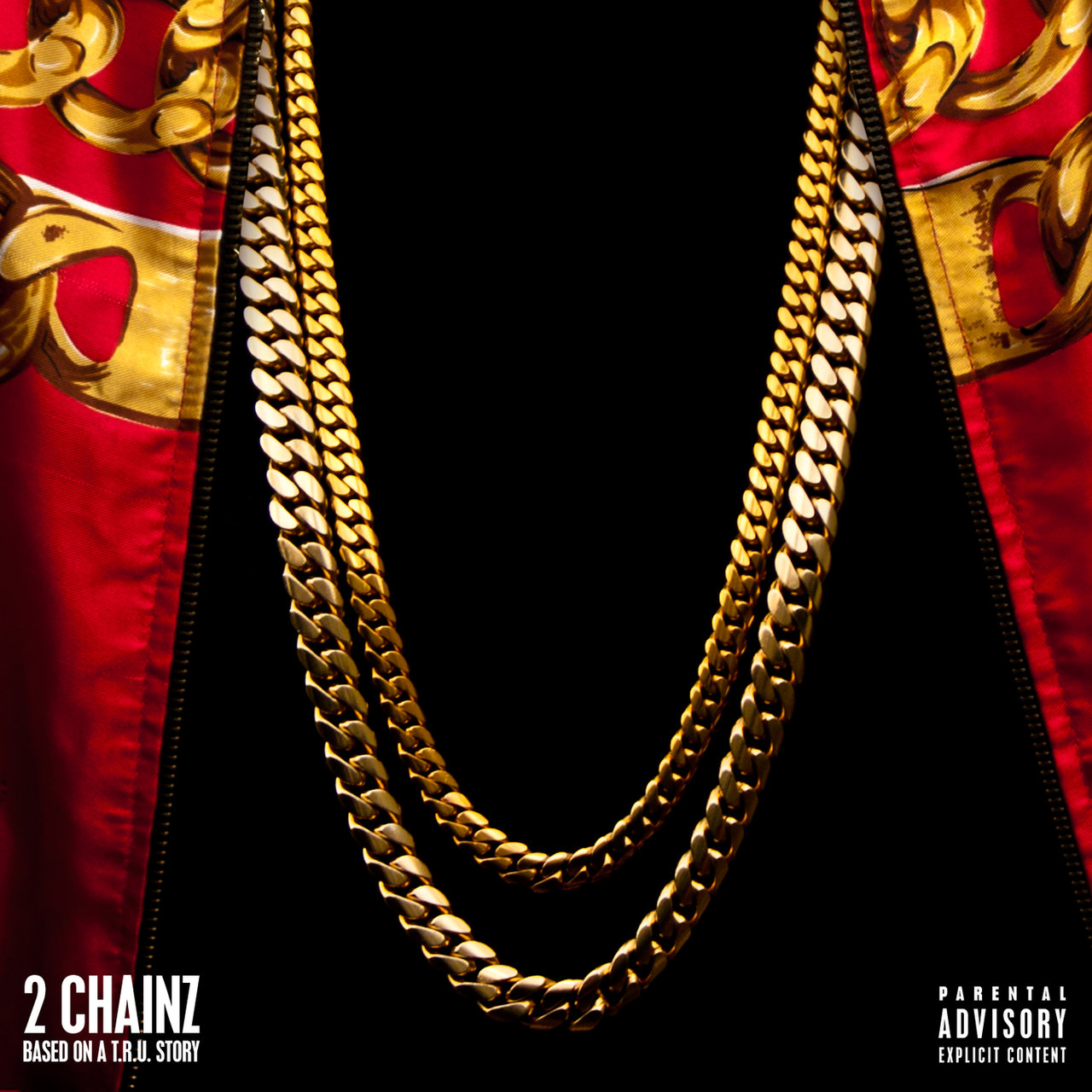 2 Chainz - Based On A T.R.U. Story (Deluxe Edition) (Cover)