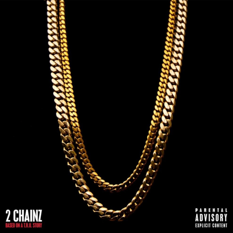 2 Chainz - Based On A T.R.U. Story (Cover)