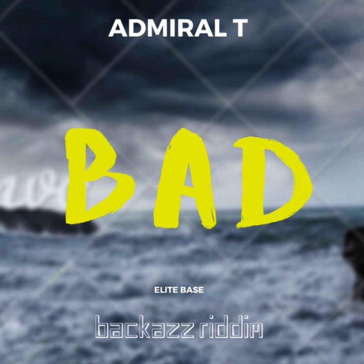 Admiral T - Bad (Backazz Riddim) (Cover)