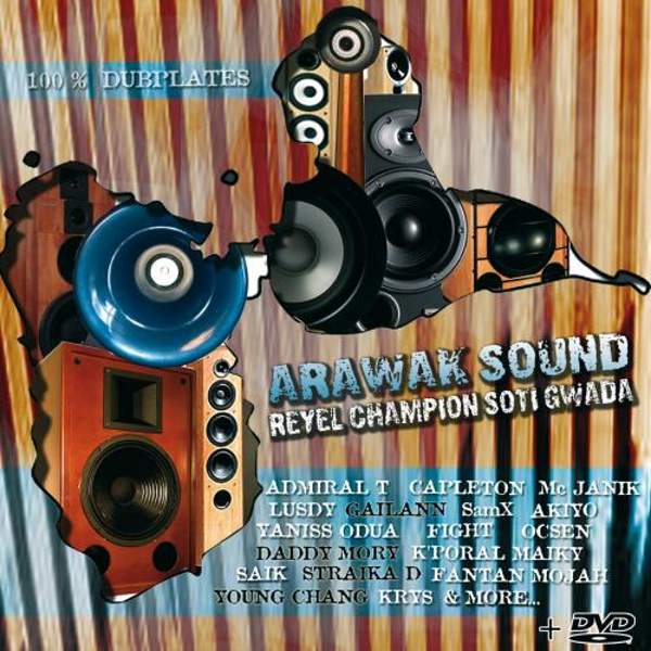 Arawak Sound - Reyel Champion Soti Gwada (Cover)