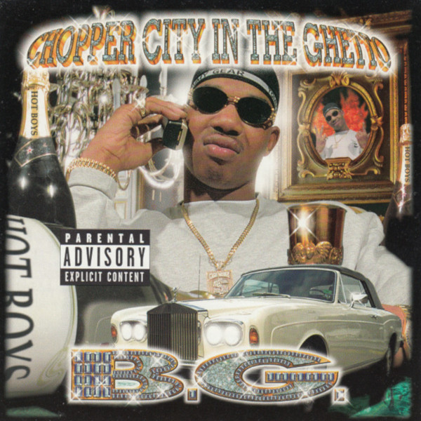 B.G. - Chopper City In The Ghetto (Cover)