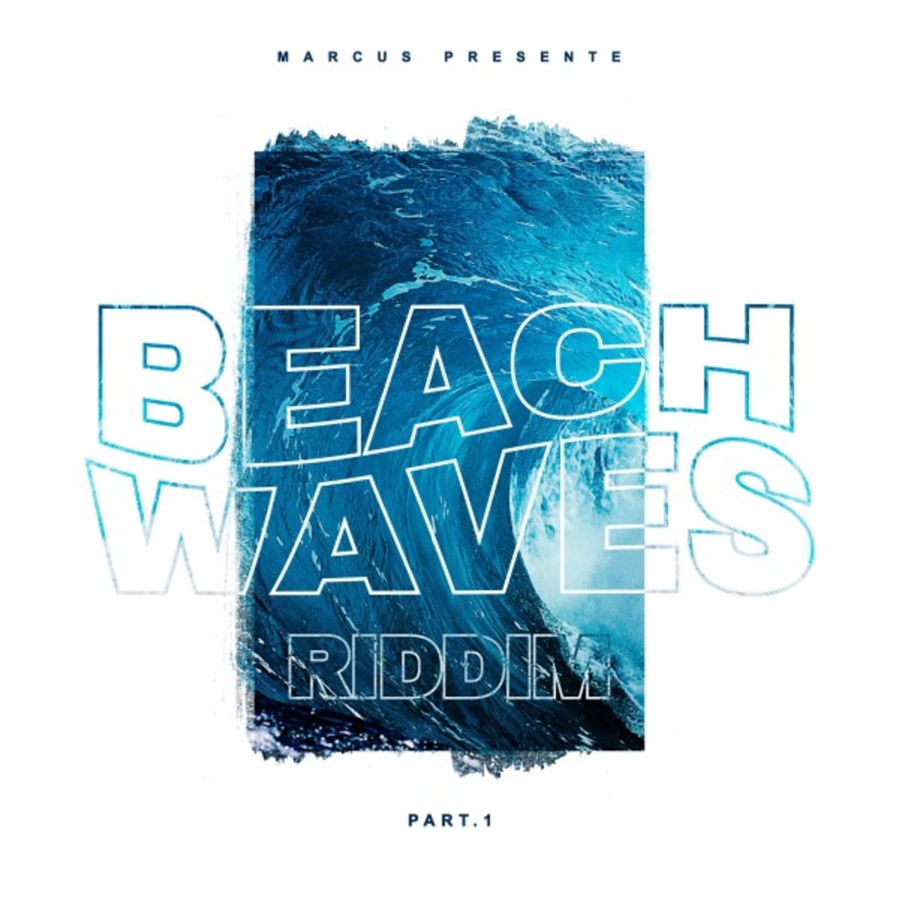 Beach Waves Riddim Part 1 (Cover)