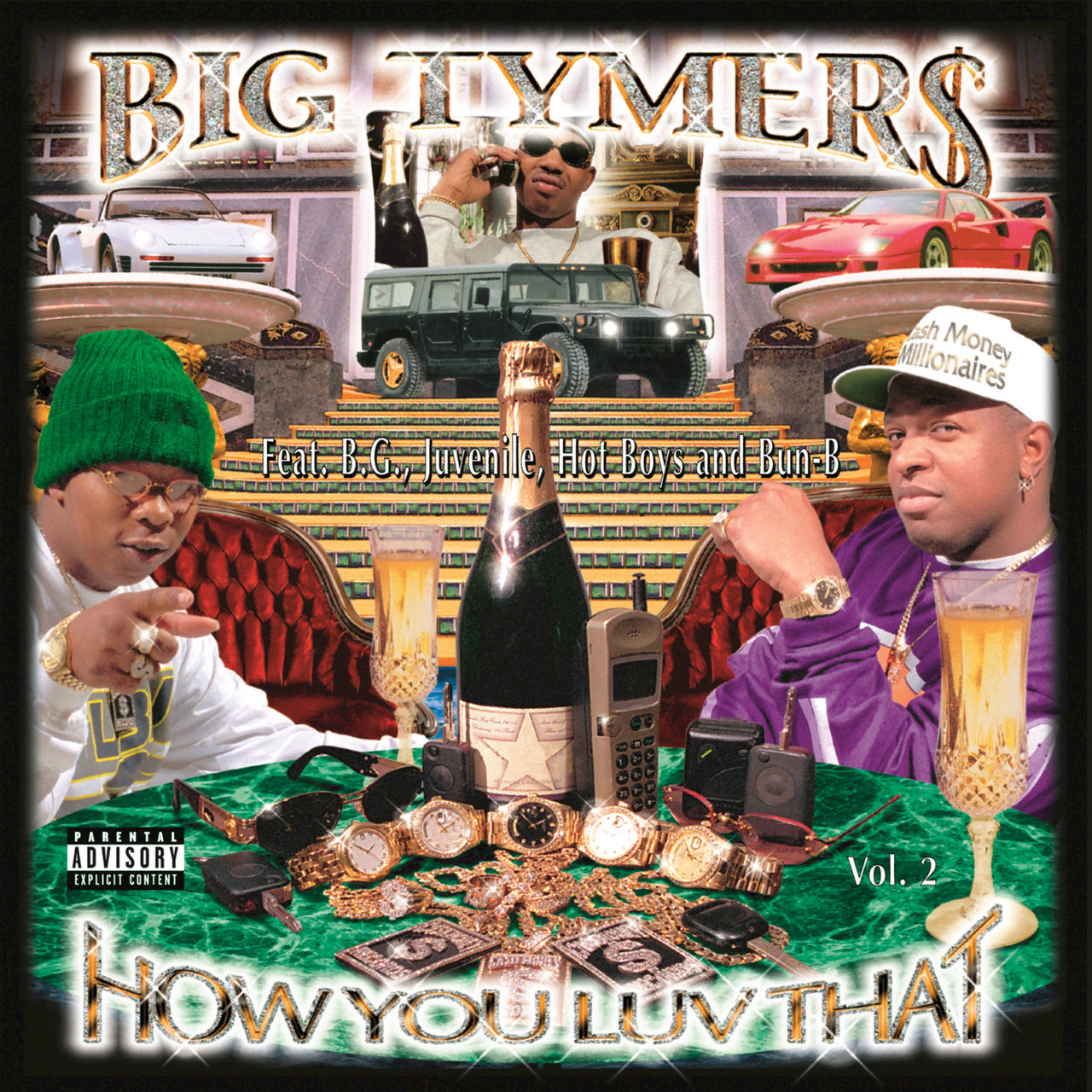 Big Tymers - How You Luv That Vol. 2 (Cover)