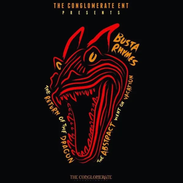 Busta Rhymes - The Return Of The Dragon (The Abstract Went On Vacation) (Cover)