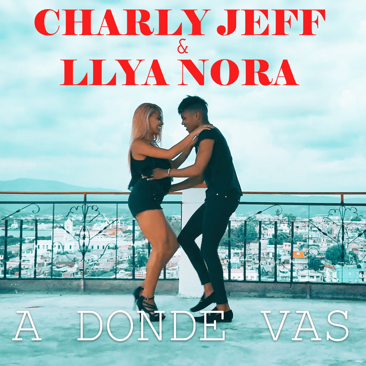Charly Jeff - A Donde Vas (ft. Llya Nora) (Cover)