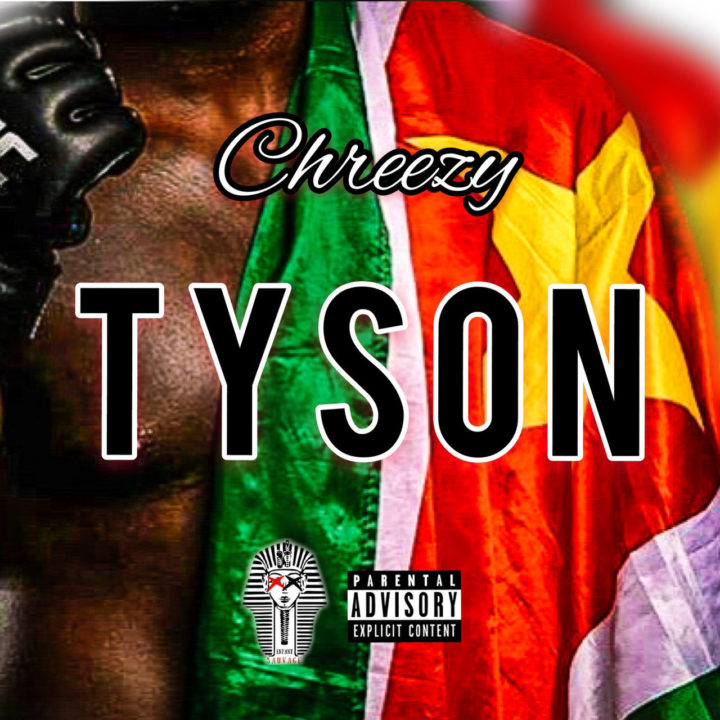 Chreezy - Tyson (Cover)