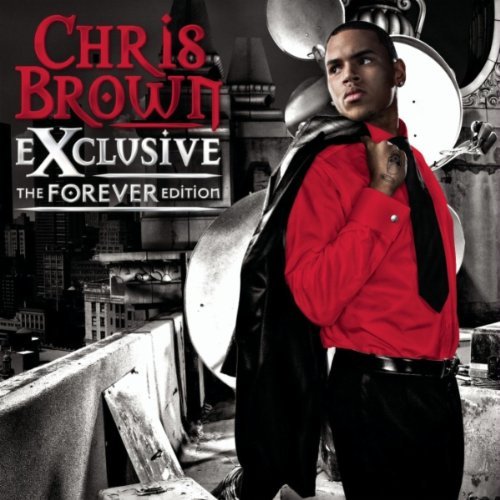 Chris Brown - Exclusive (The Forever Edition) (Cover)