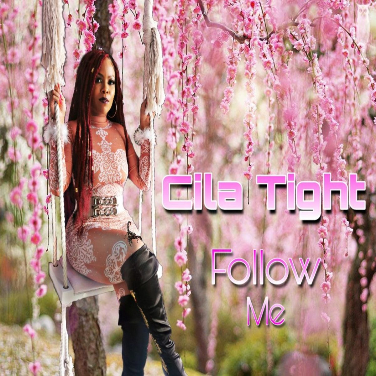 Cila Tight - Follow Me (Cover)