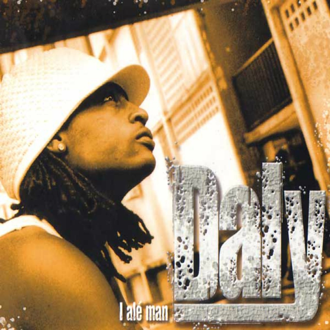 Daly - I Alé Man (Cover)