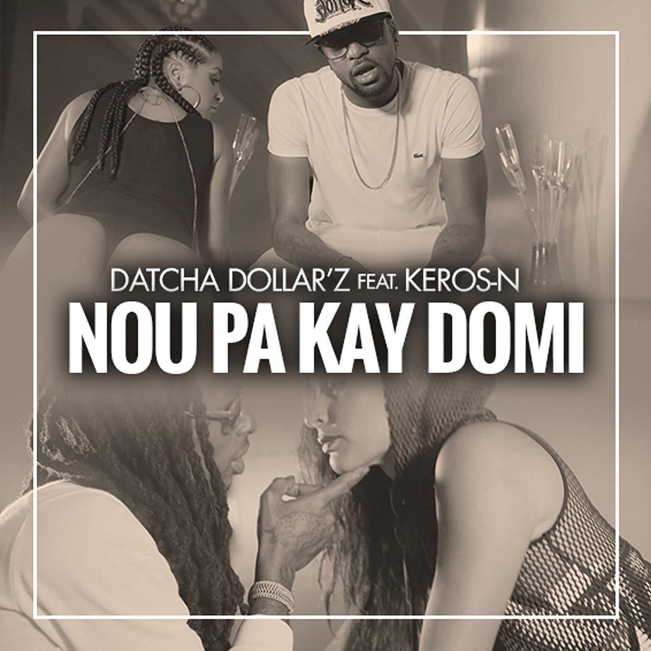 Datcha Dollar'z - Nou Pa Kay Domi (ft. Keros-N) (Cover)
