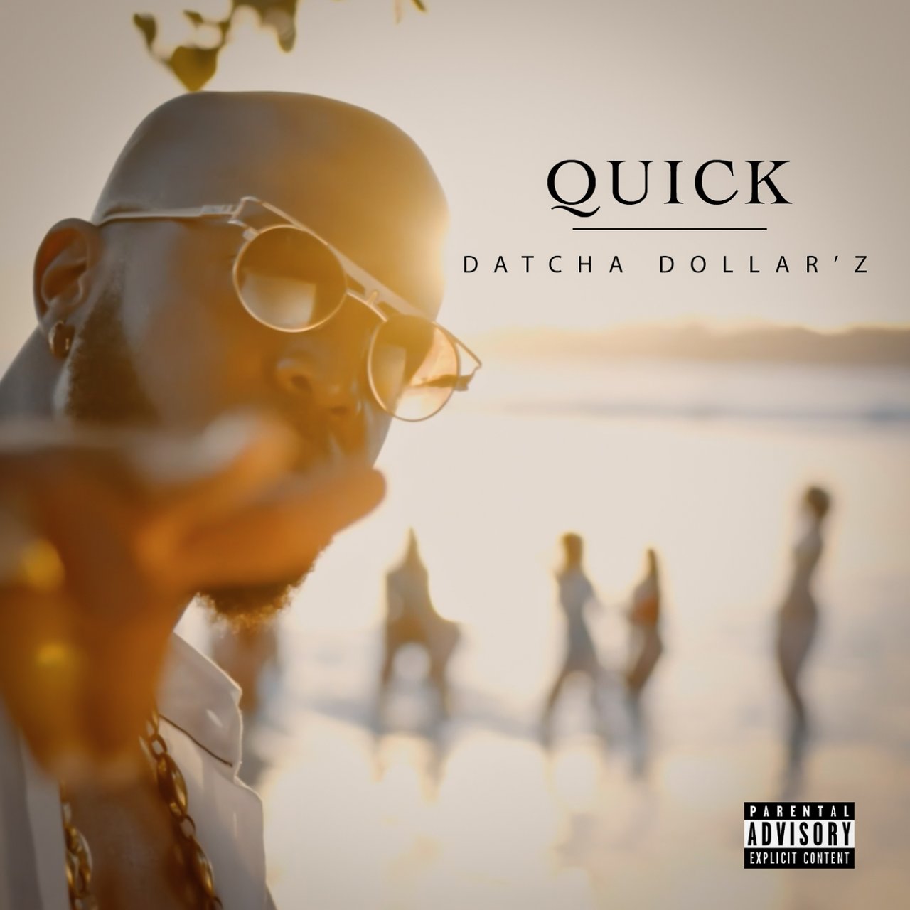 Datcha Dollar'z - Quick (Cover)