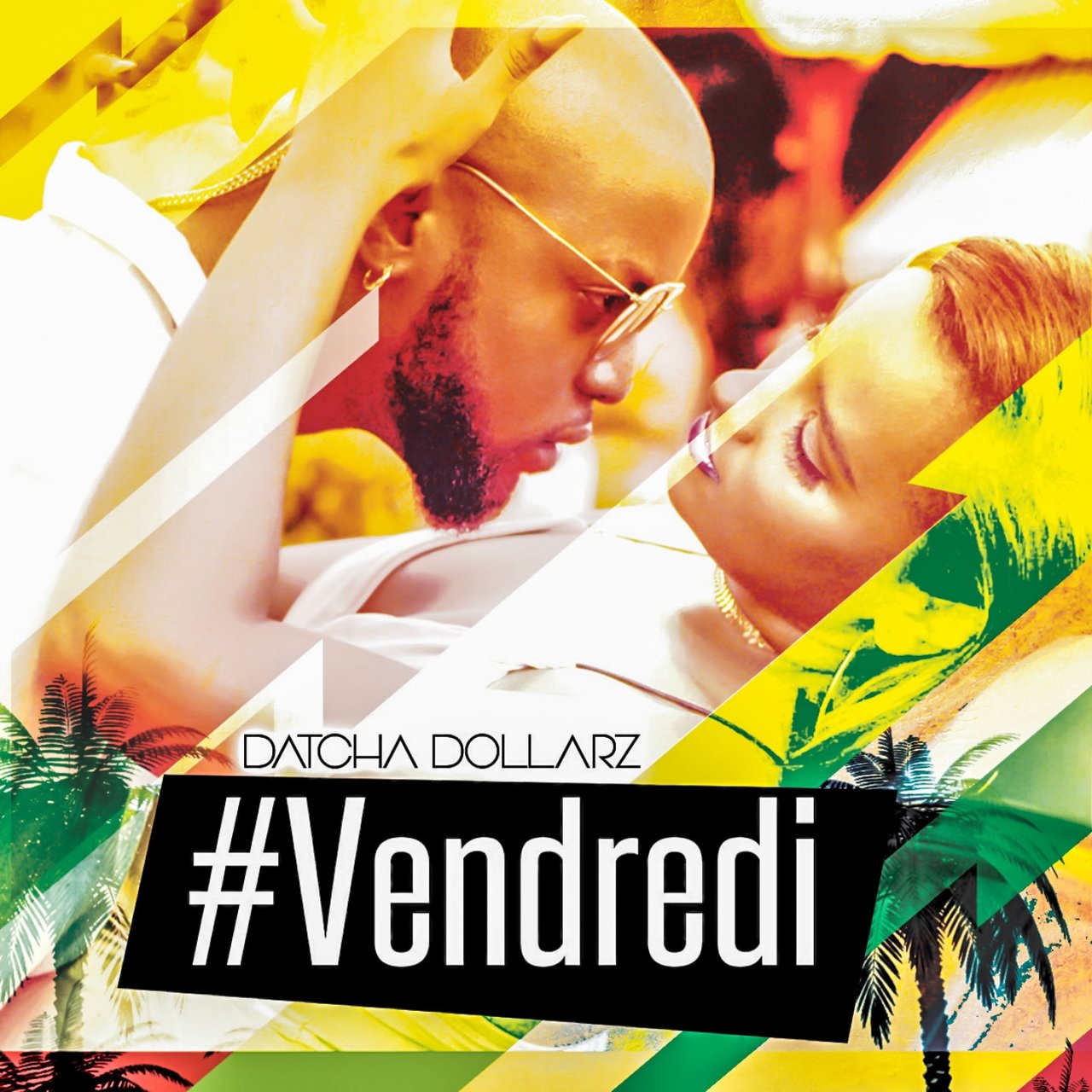 Datcha Dollar'z - Vendredi (Cover)