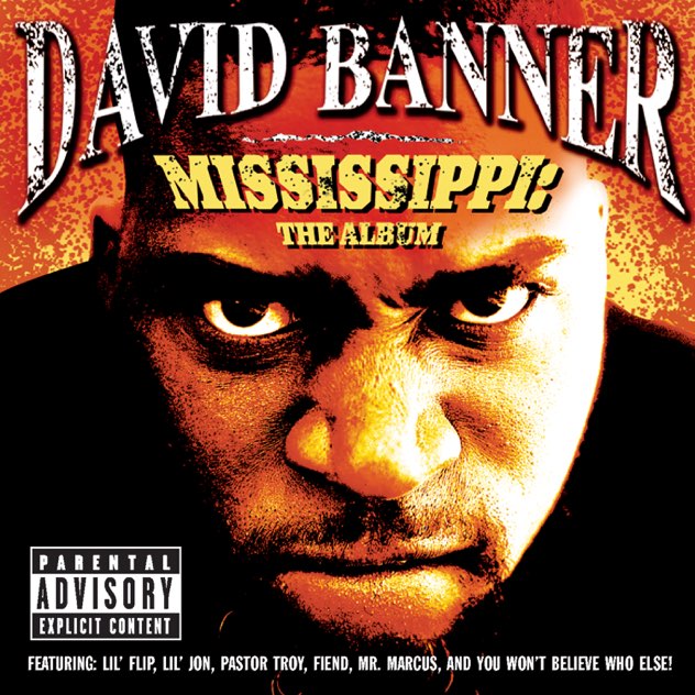 David Banner - Mississippi: The Album (Cover)