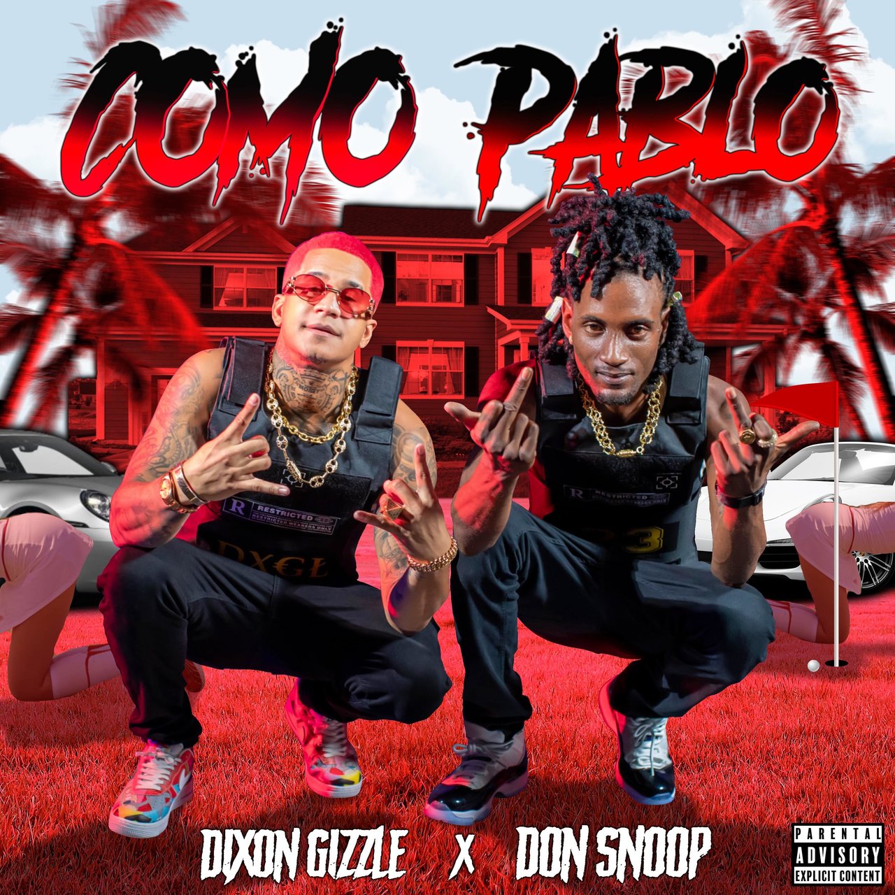 Dixon Gizzle - Como Pablo (ft. Don Snoop) (Cover)