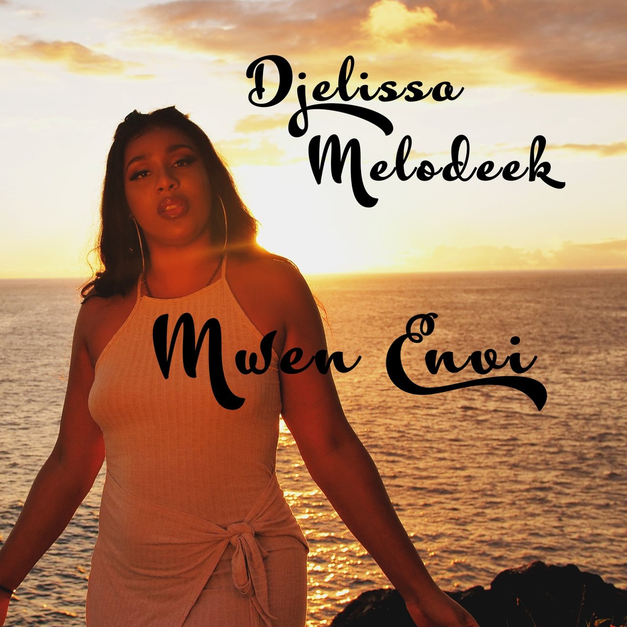 Djelissa - Mwen Envi (ft. Melodeek) (Cover)