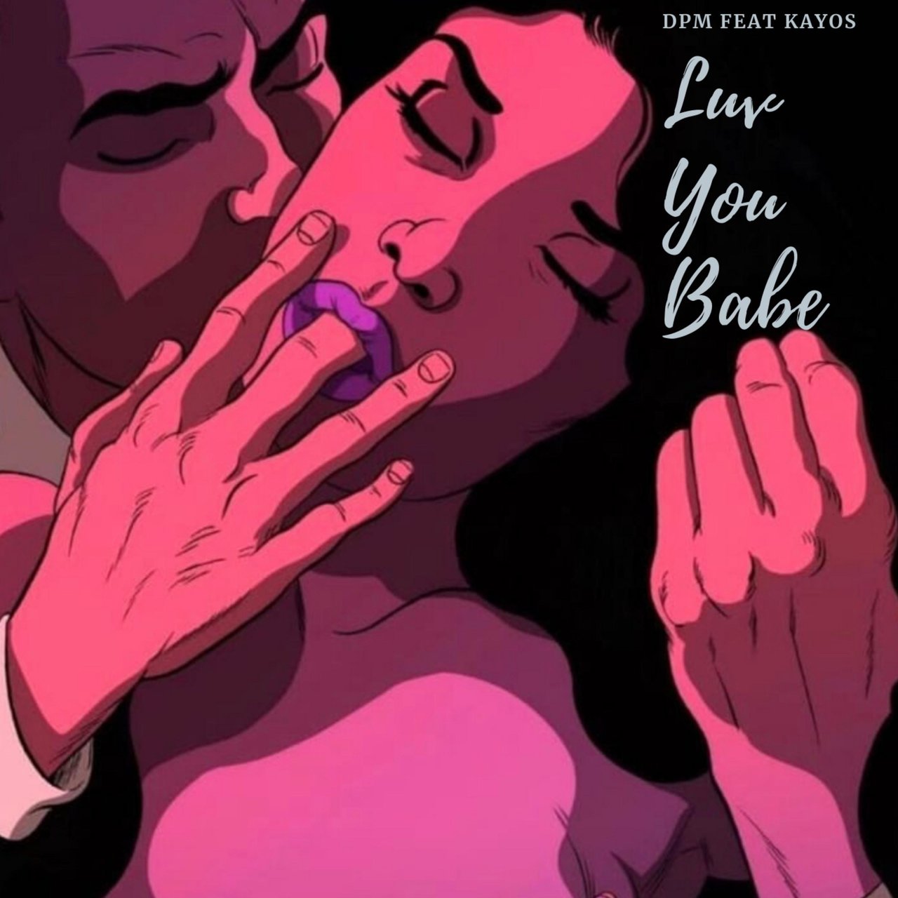 DPM - LYB (Luv Your Babe) (ft. Kayos KF) (Cover)