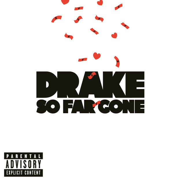Drake - So Far Gone (EP) (Cover)