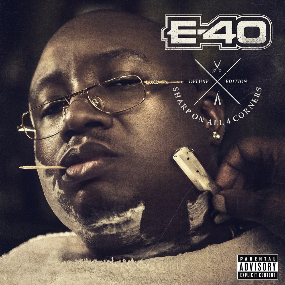 E-40 - Sharp On All 4 Corners (Deluxe Edition) (Cover)