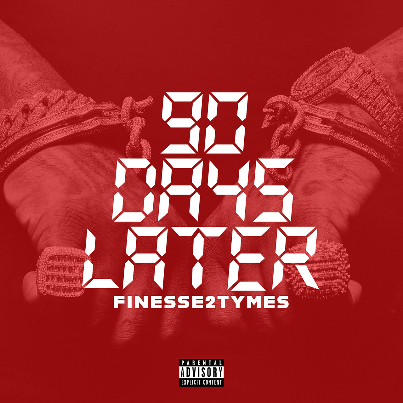 Finesse2Tymes - 90 Days Later (Cover)