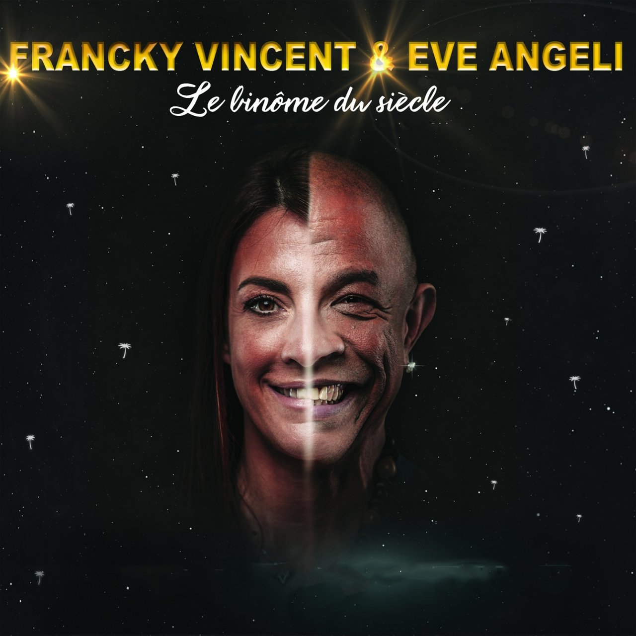 Francky Vincent and Eve Angeli - Le Binôme Du Siècle (Cover)