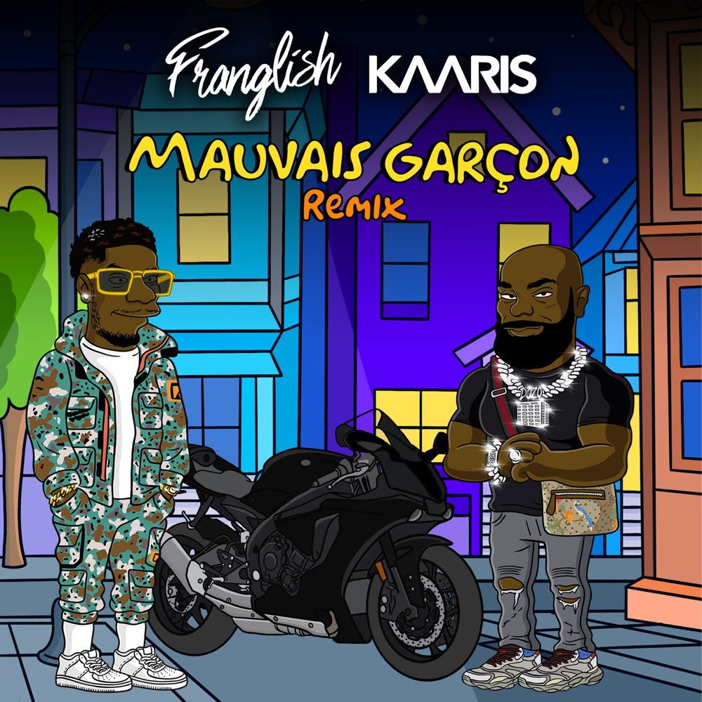 Franglish - Mauvais Garçon (Remix) (ft. Kaaris) (Cover)