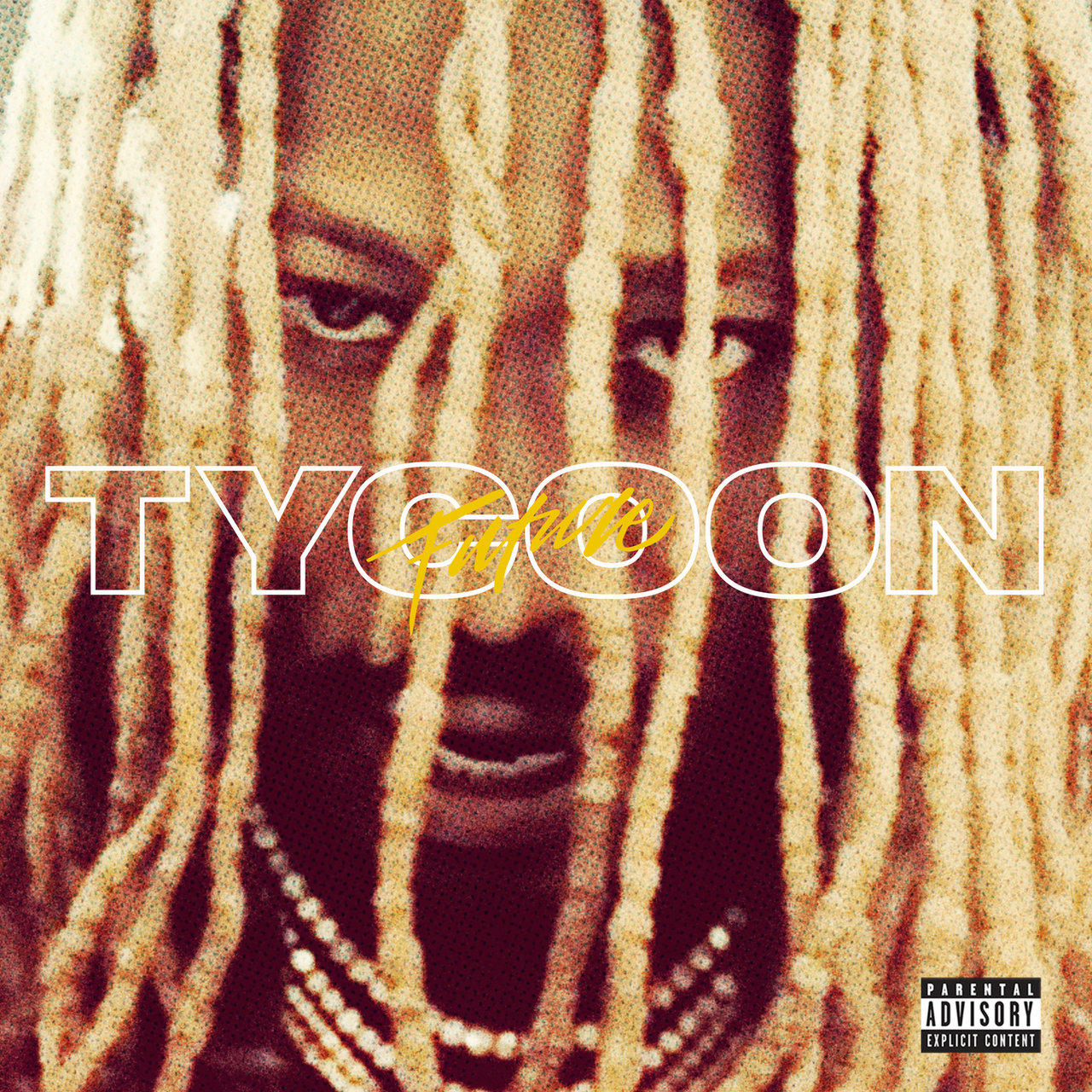 Future - Tycoon (Cover)