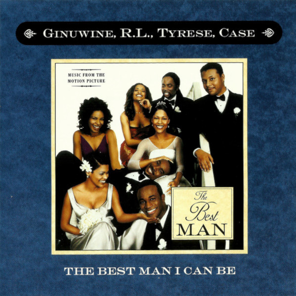 Ginuwine, RL, Tyrese and Case - The Best Man I Can Be (Cover)