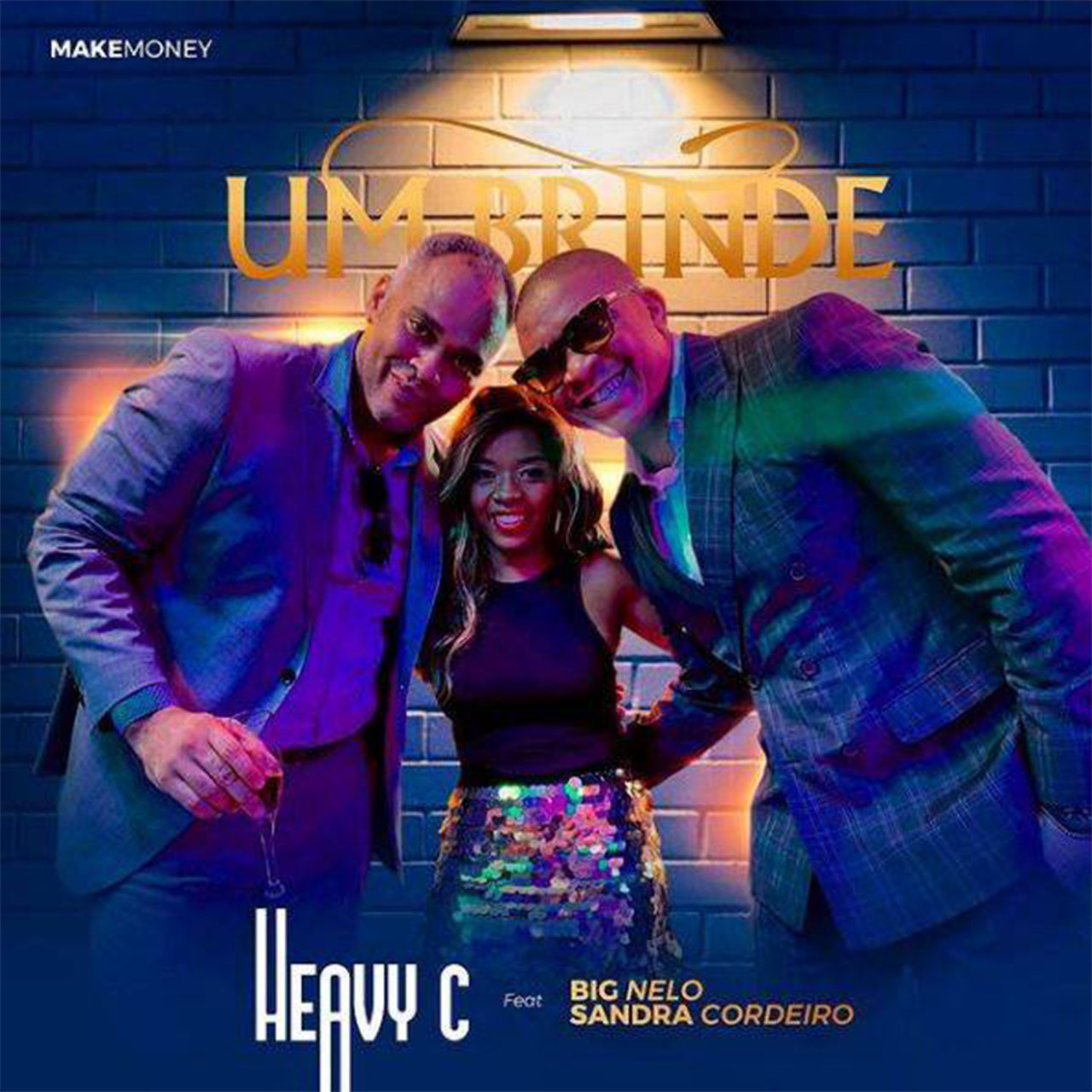 Heavy C - Um Brinde (ft. Big Nelo and Sandra Cordeiro) (Cover)