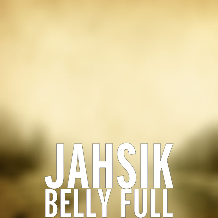 Jahsik - Belly Full (Cover)