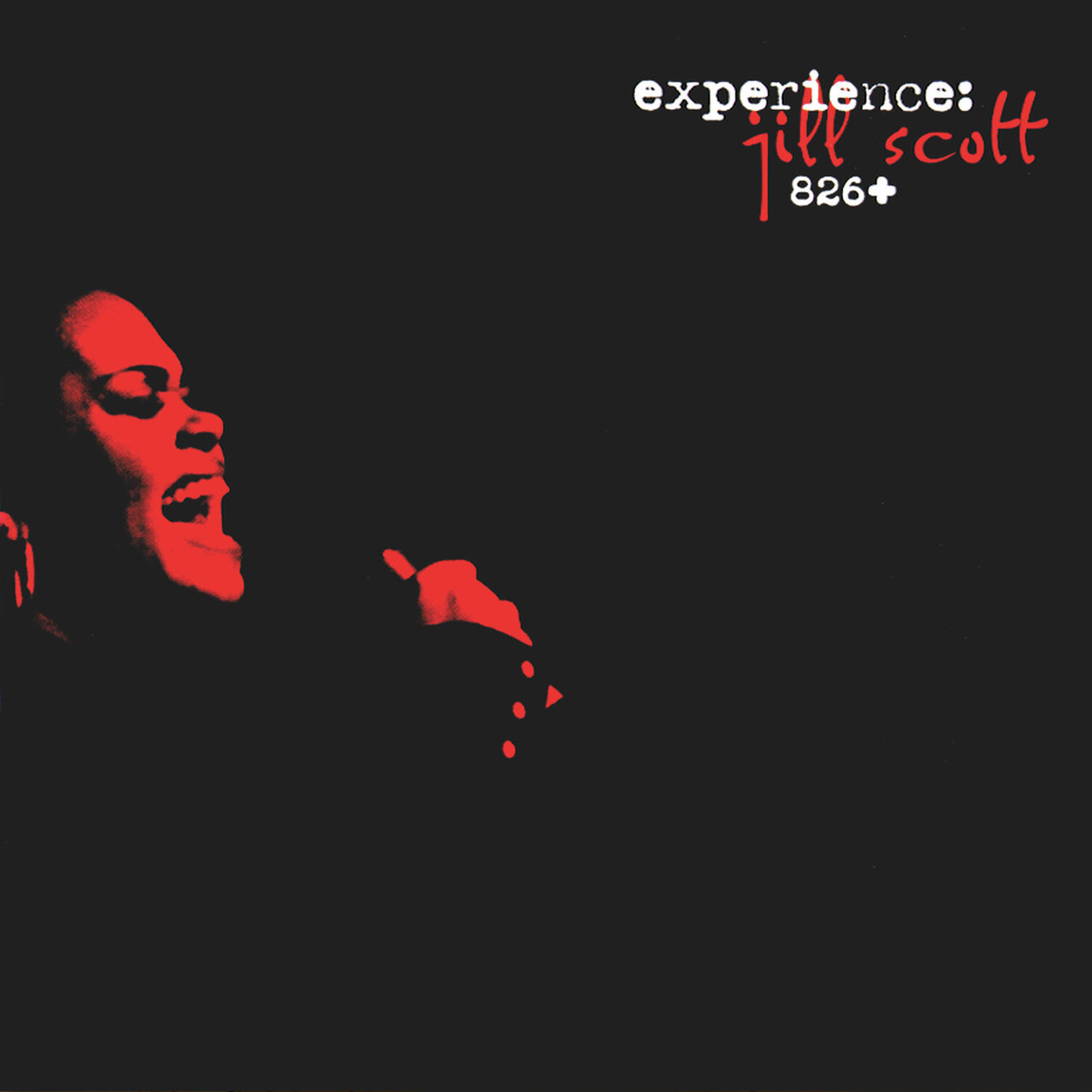 Jill Scott - Experience: Jill Scott 826+ (Cover)