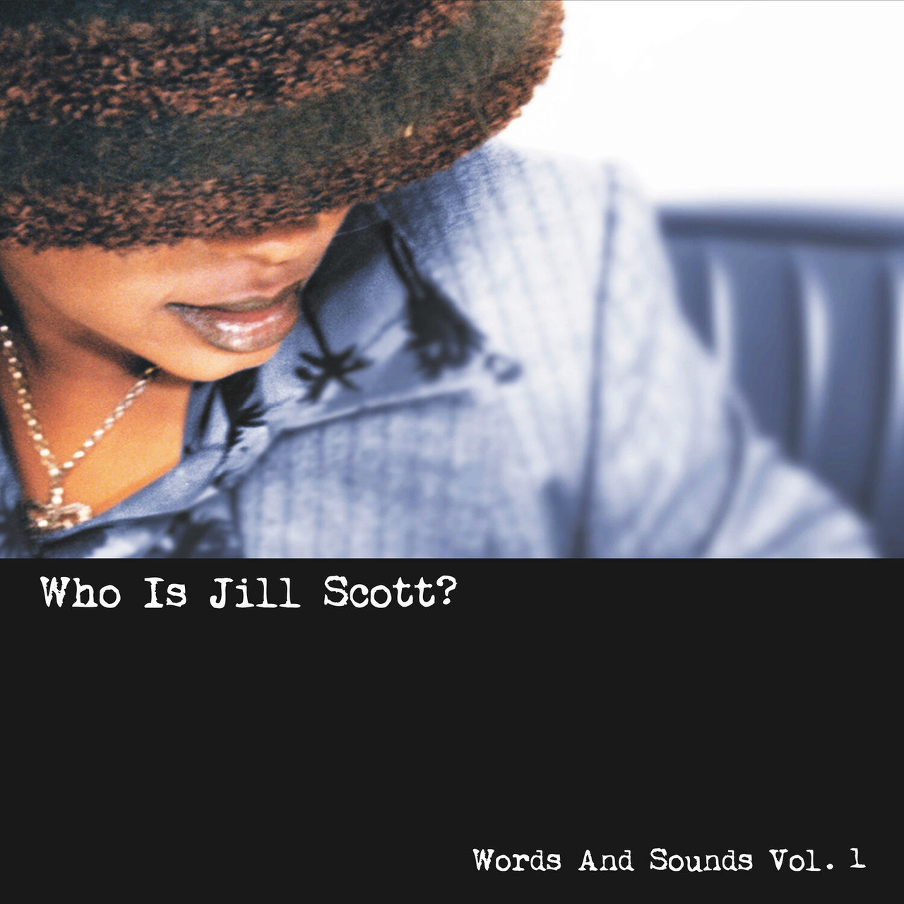 Jill Scott - Who Is Jill Scott? Words And Sounds Vol. 1 (Cover)