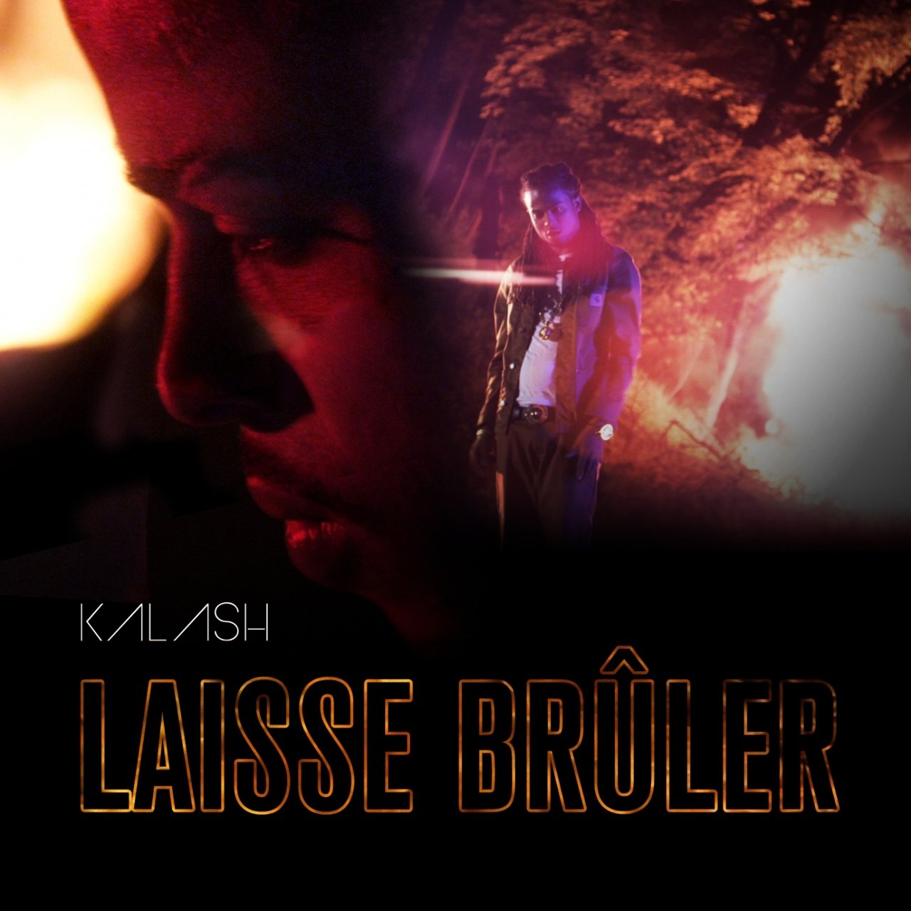 Kalash - Laisse Brûler (Cover)
