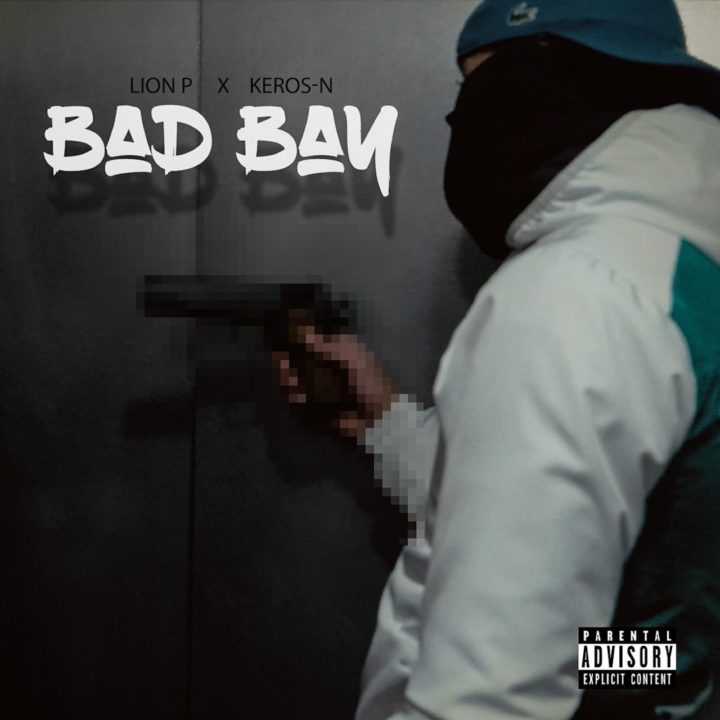 Keros-N - Bad Bay (ft. Lion P) (Cover)