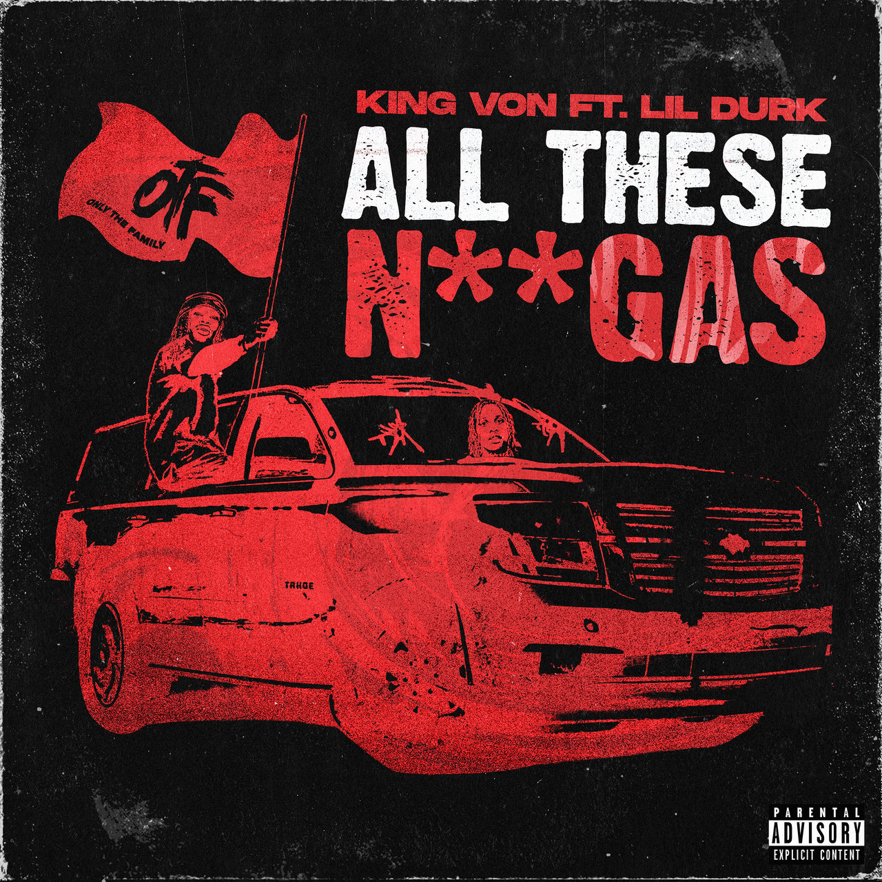 King Von - All These Niggas (ft. Lil Durk) (Cover)