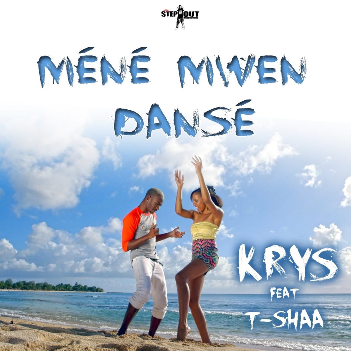 Krys - Méné Mwen Dansé (ft. T-Shaa) (Cover)