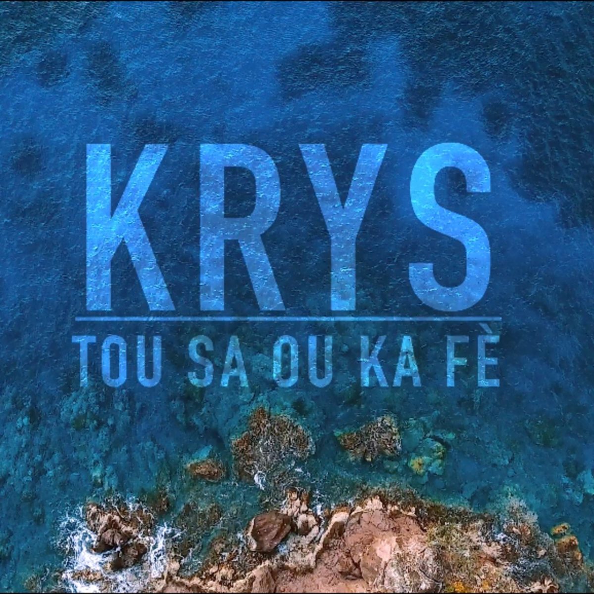 Krys - Tou Sa Ou Ka Fè (Cover)