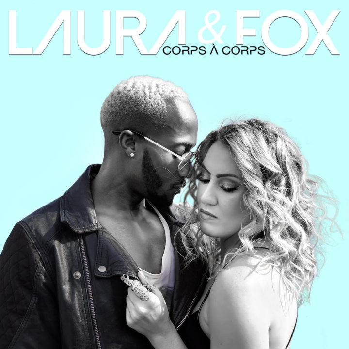 Laura - Corps À Corps (ft. Fox) (Cover)