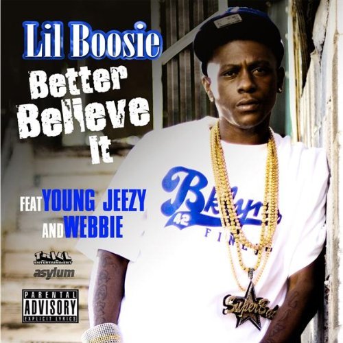 Lil Boosie - Better Believe It (ft. Young Jeezy and Webbie) (Cover)