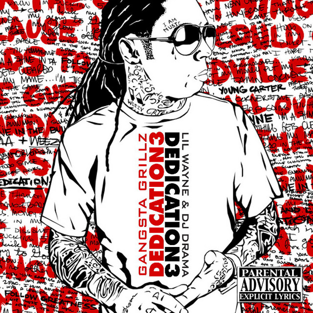 Lil Wayne - Dedication 3 (Cover)