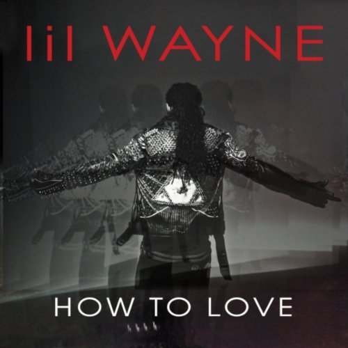 Lil Wayne - How To Love (Cover)