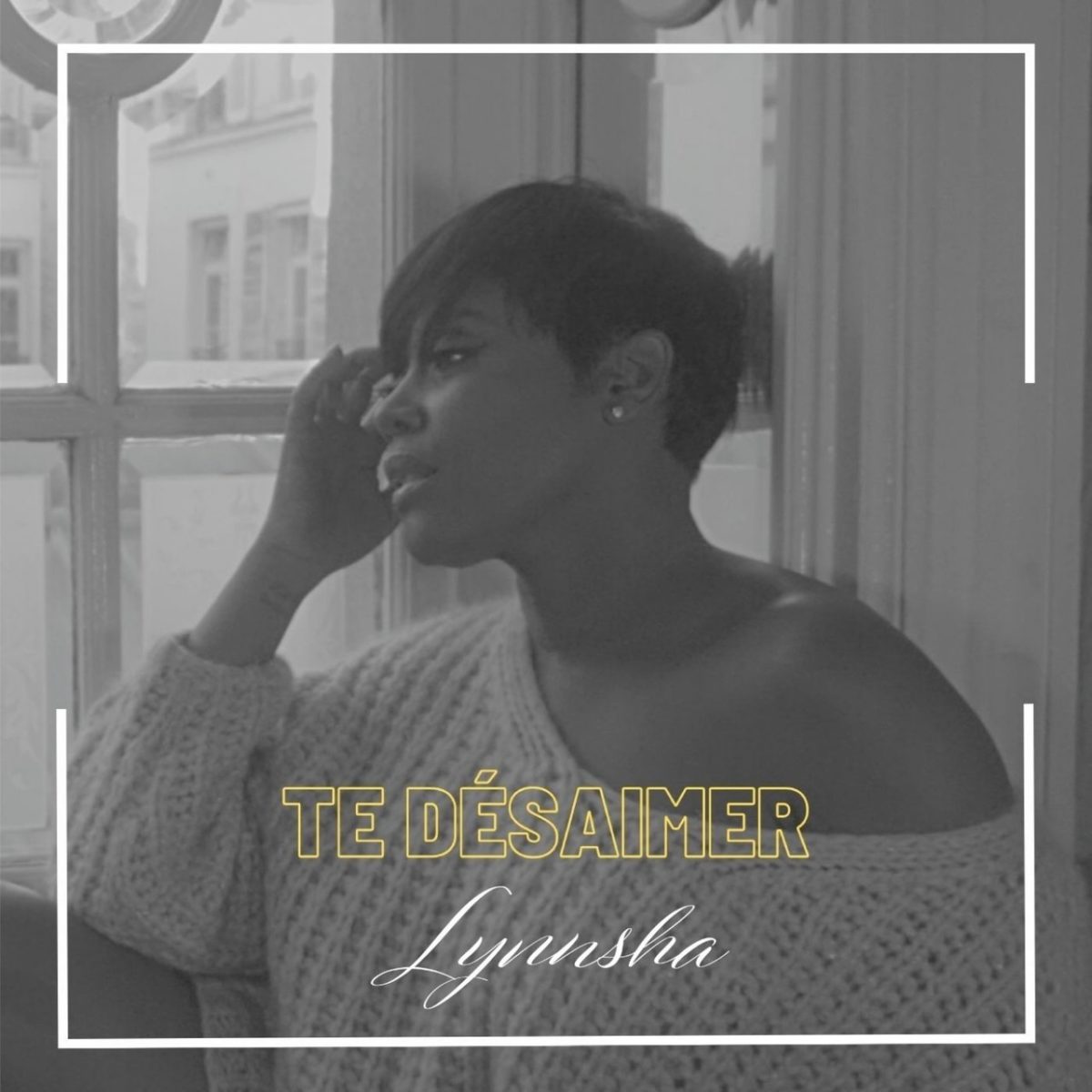 Lynnsha - Te Désaimer (Cover)