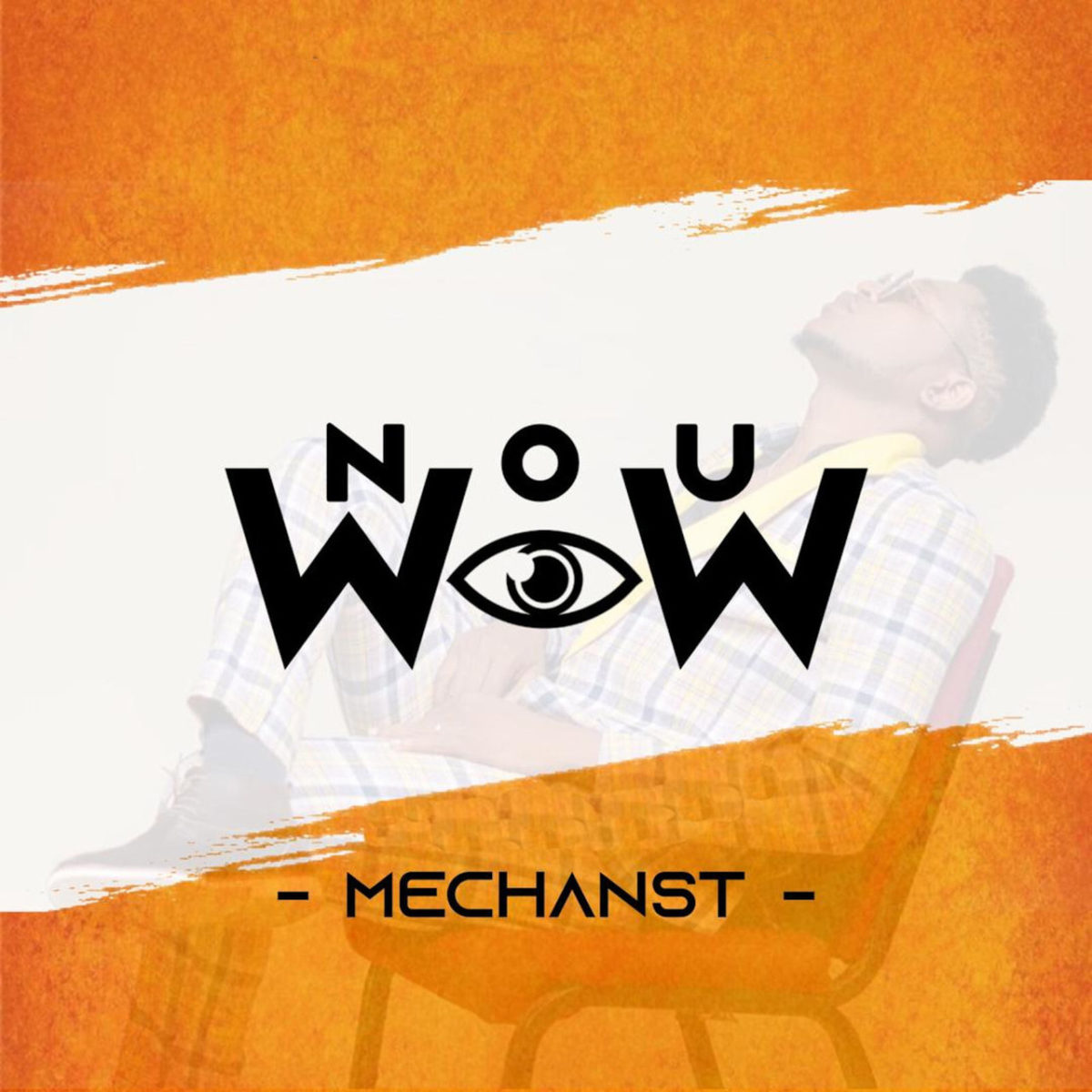MéchansT - Nou Wow (Cover)