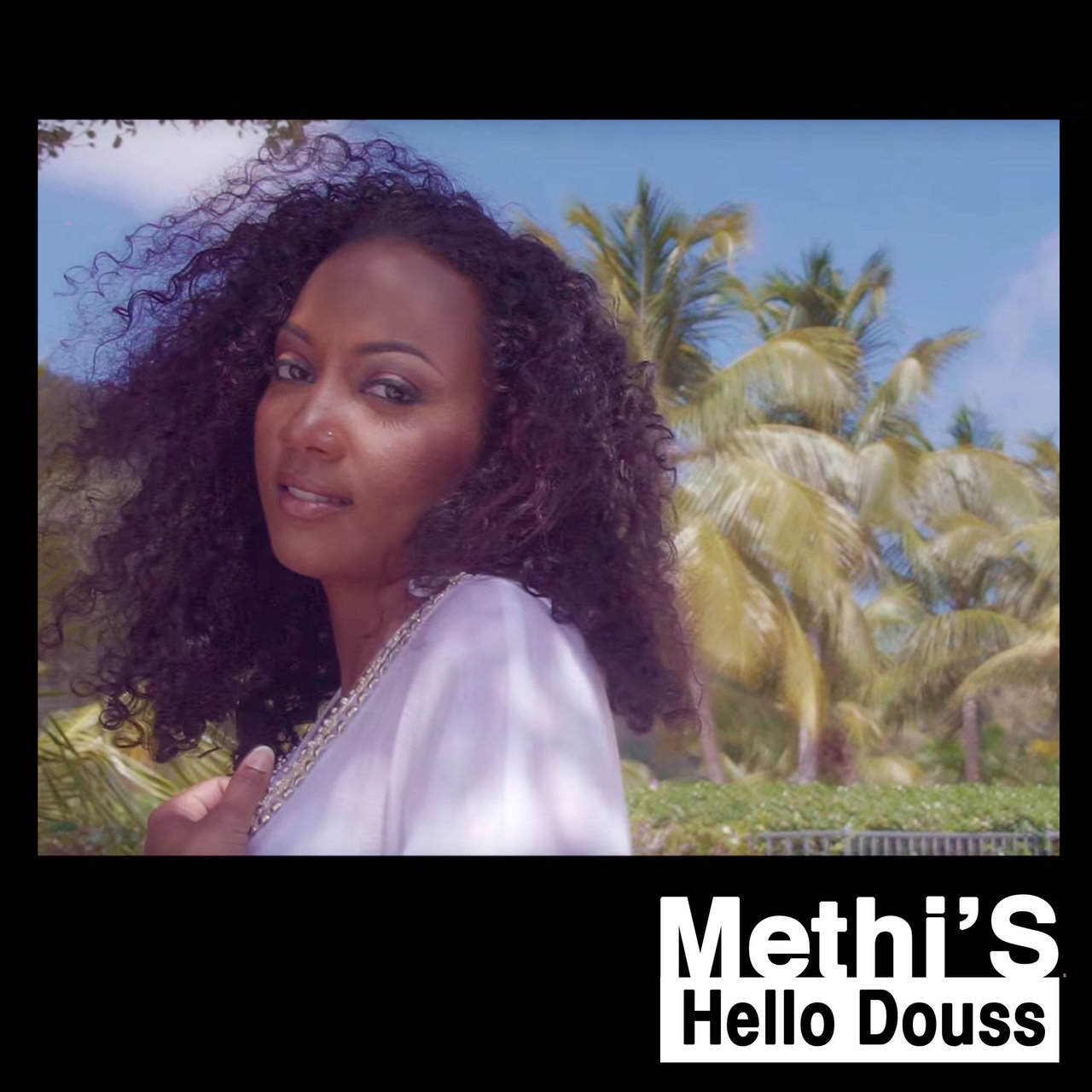 Méthi'S - Hello Douss (Cover)