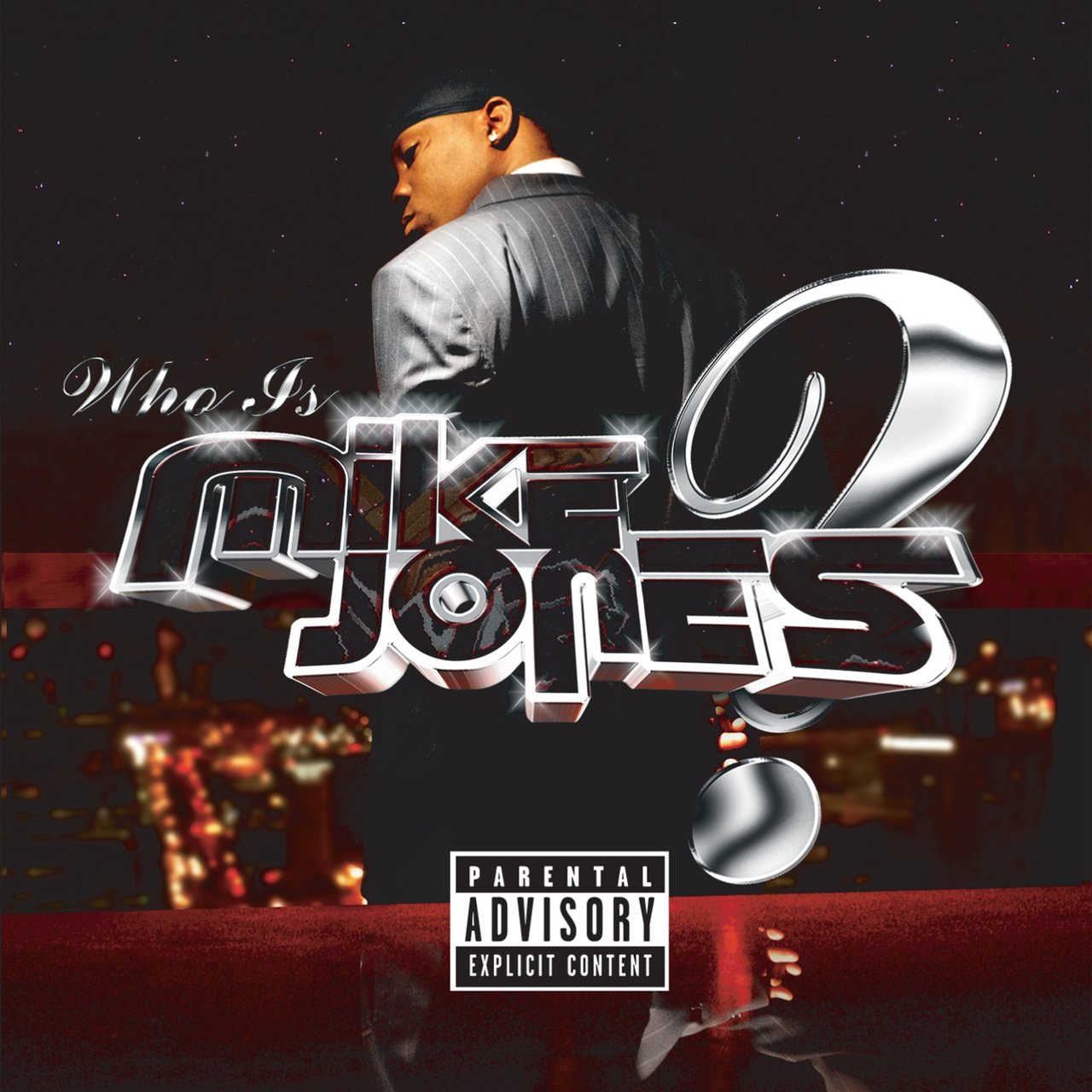 Mike Jones - Who Is Mike Jones? (Cover)