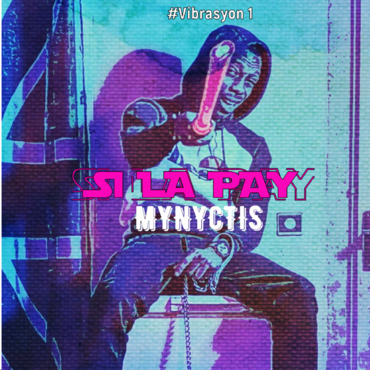 Mynyctis - Si La Pay (Cover)