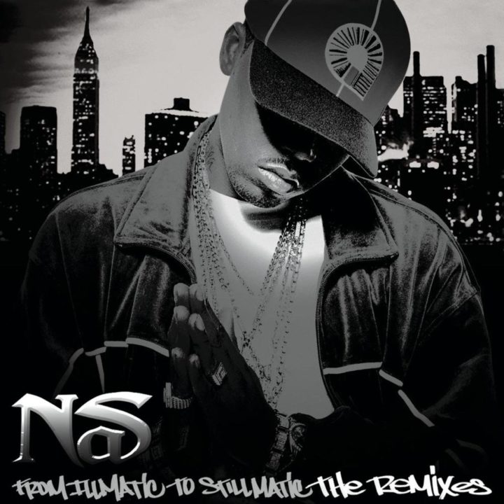 Nas - From Illmatic To Stillmatic: The Remixes (Cover)