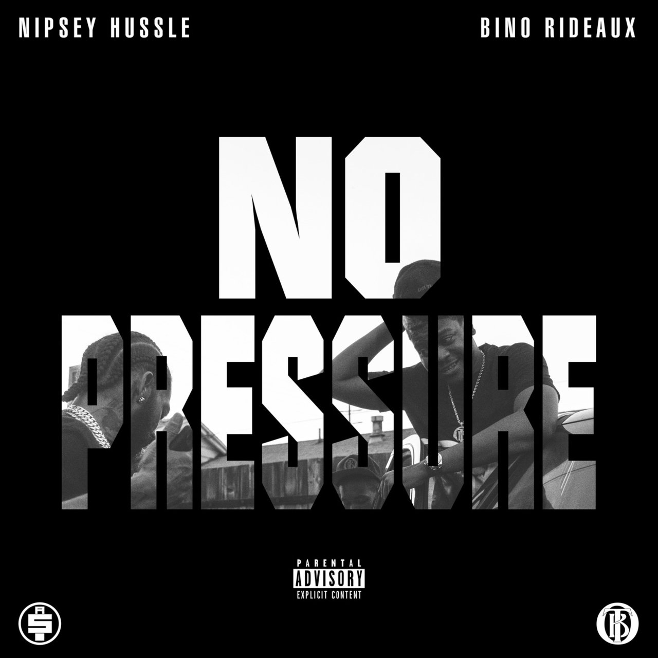 Nipsey Hussle and Bino Rideaux - No Pressure (Cover)