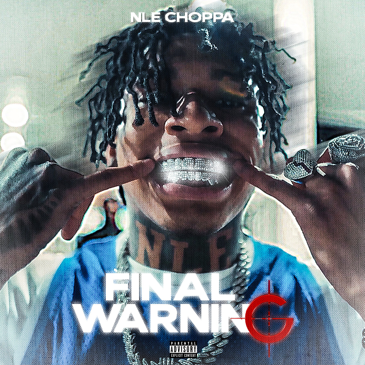 NLE Choppa - Final Warning (Cover)