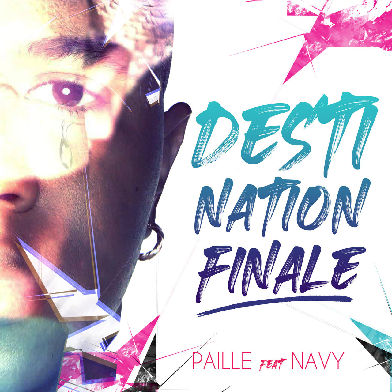 Paille - Destination Finale (ft. Navy) (Cover)