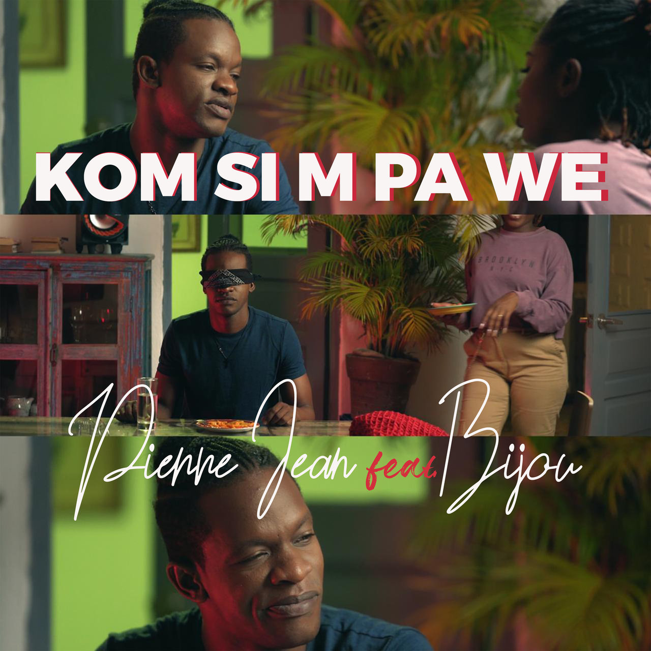 Pierre Jean - Kom Sim Pa Wè (ft. Bijou) (Cover)